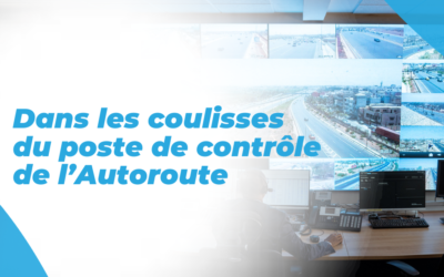 Dans les coulisses du poste de contrôle de l’autoroute.